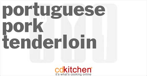 portuguese-pork-tenderloin-recipe-cdkitchencom image