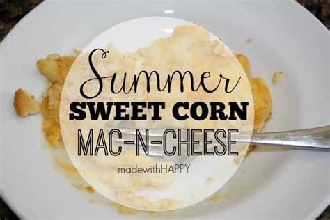summer-comfort-food-sweet-corn-macaroni image