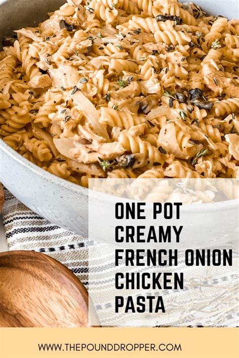 one-pot-creamy-french-onion-chicken-pasta-pound image