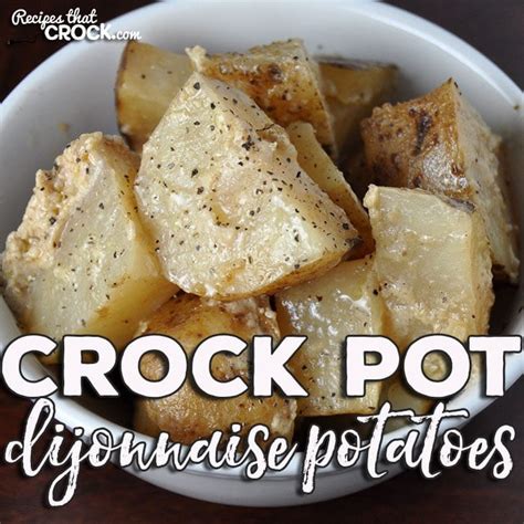 crock-pot-dijonnaise-potatoes-recipes-that-crock image