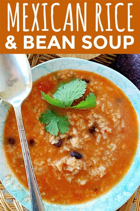 mexican-rice-and-bean-soup-foodtastic-mom image