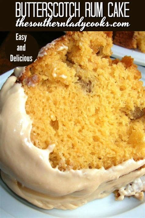 butterscotch-rum-cake-the-southern-lady-cooks image