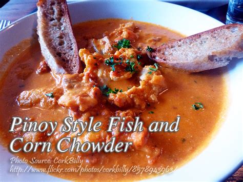 pinoy-style-fish-and-corn-chowder-recipe-panlasang image