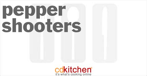 pepper-shooters-recipe-cdkitchencom image