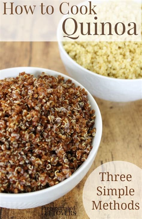 how-to-cook-quinoa-3-easy-methods-premeditated-leftovers image