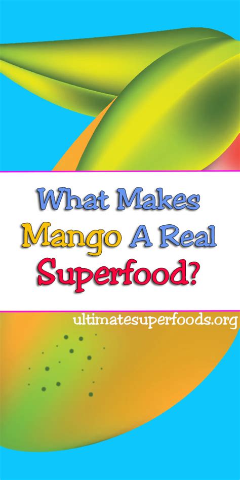 what-makes-mango-a-real-superfood image