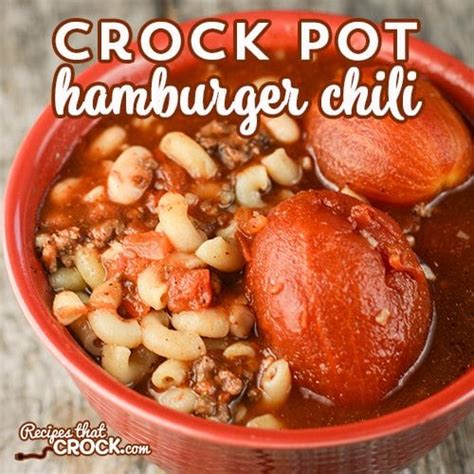 crock-pot-hamburger-chili-recipes-that-crock image