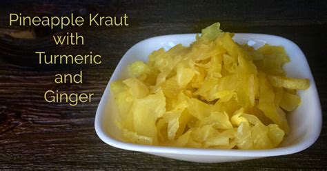 pineapple-sauerkraut-recipe-with-ginger-and-turmeric image