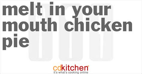 melt-in-your-mouth-chicken-pie-recipe-cdkitchencom image