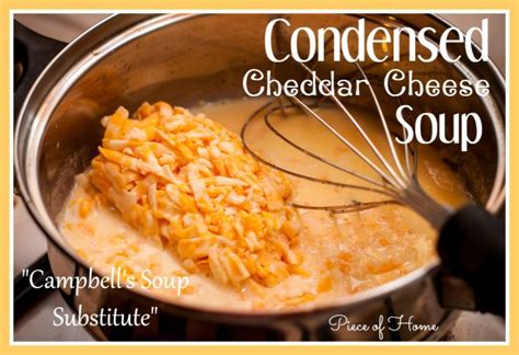 condensed-cheddar-cheese-soup-piece-of-home image