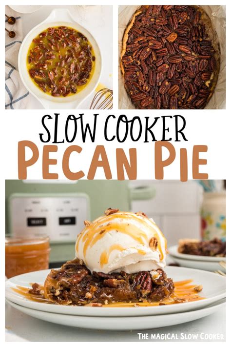slow-cooker-pecan-pie-the-magical-slow-cooker image