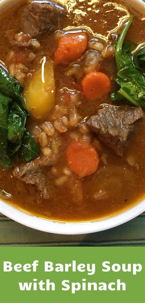 beef-barley-soup-with-spinach-just-savor-it image