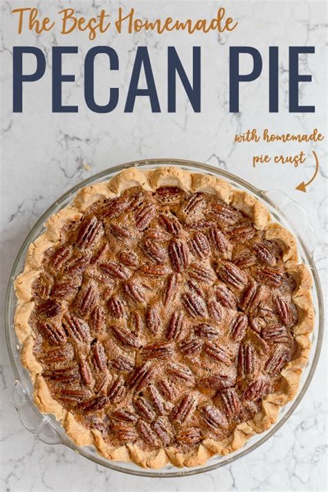the-best-pecan-pie-recipe-with-homemade-pie-crust image