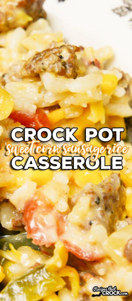 crock-pot-sweet-corn-sausage-rice-casserole image