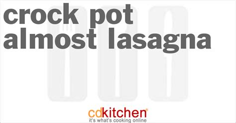 almost-lasagna-crockpot-recipe-cdkitchencom image