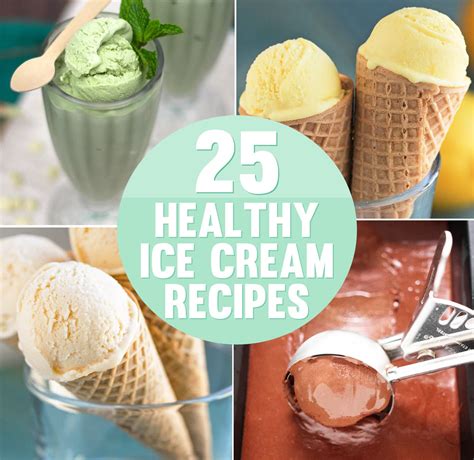 the-25-best-ice-cream-recipes-all-healthy-and image