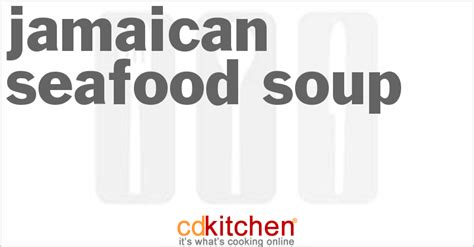 jamaican-seafood-soup-recipe-cdkitchencom image