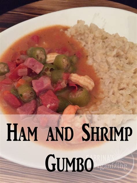 ham-and-shrimp-gumbo-recipe-sabrinas-organizing image