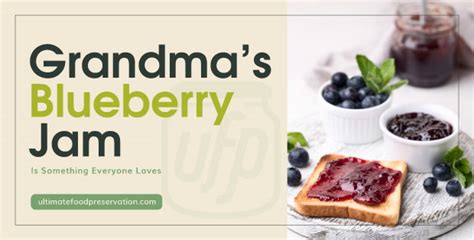 grandmas-blueberry-jam-is-something-everyone-loves image