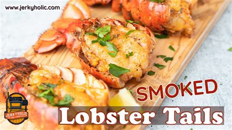 buttery-smoked-lobster-tails-jerkyholic image