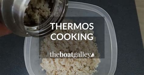 thermos-cooking-the-boat-galley image