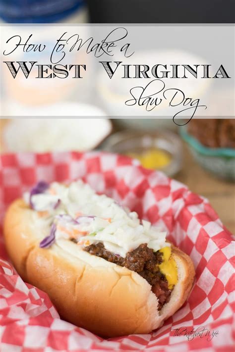 how-to-make-the-perfect-west-virginia-slaw-dog image