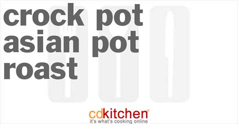 crock-pot-asian-pot-roast-recipe-cdkitchencom image