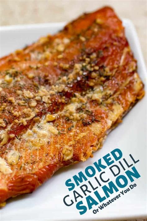 garlic-dill-smoked-salmon-easy-homemade-smoked image