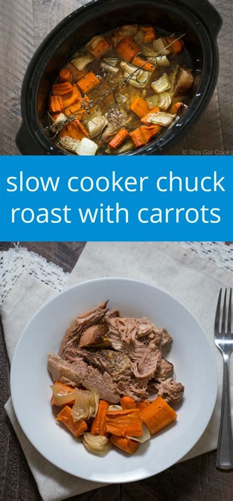 easy-slow-cooker-chuck-roast-with-carrots-this-gal image