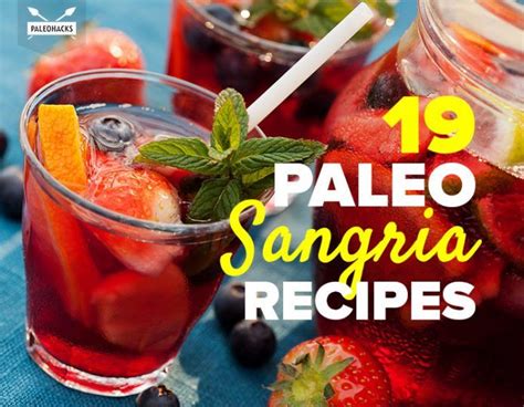 19-fresh-fruity-and-flavorful-paleo-sangria-recipes-the image