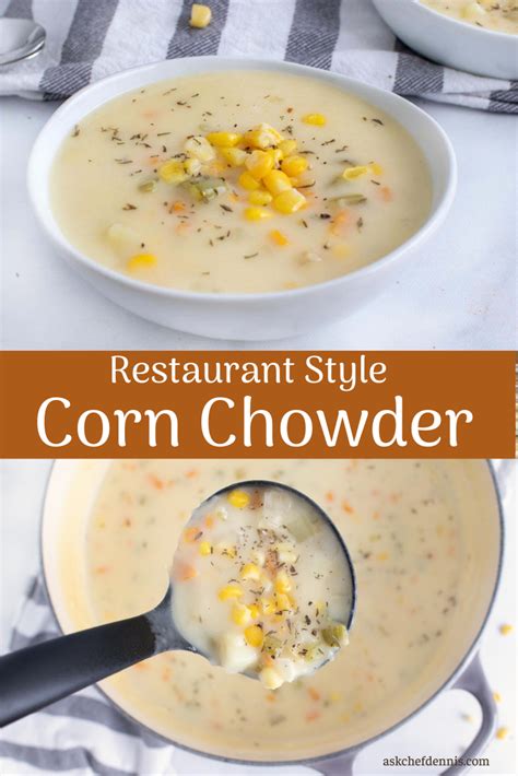 restaurant-style-corn-chowder-recipe-chef-dennis image