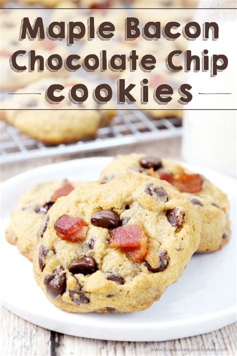 maple-bacon-chocolate-chip-cookies-love-bakes-good image