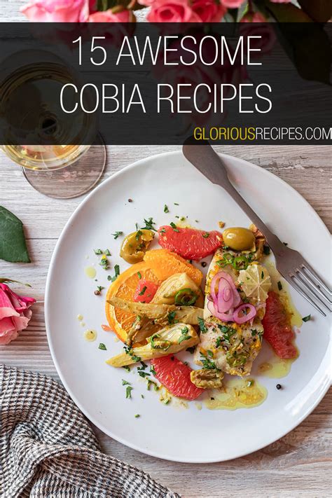 15-awesome-cobia-recipes-to-try-at-home-glorious image