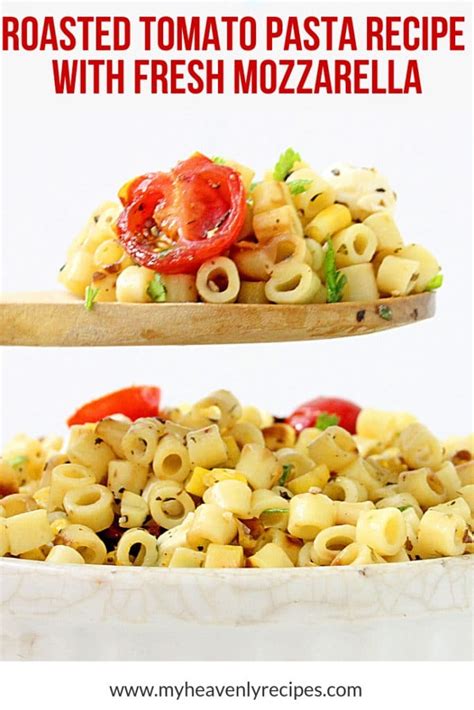 roasted-tomato-pasta-recipe-with-fresh-mozzarella image