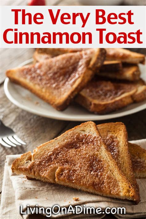 the-very-best-cinnamon-toast-recipe-living-on-a-dime image