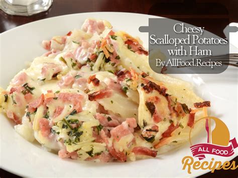 cheesy-scalloped-potatoes-with-ham-all-food image