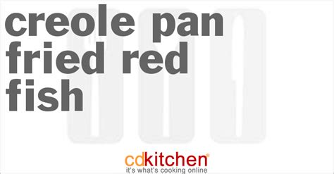 creole-pan-fried-red-fish-recipe-cdkitchencom image