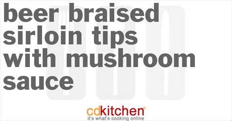 beer-braised-sirloin-tips-with-mushroom-sauce-cdkitchen image