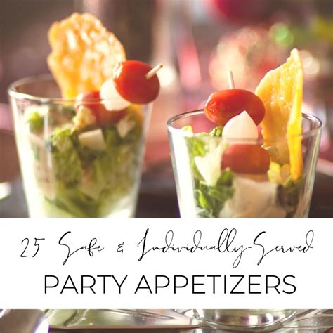 25-best-individual-appetizers-for-social-distancing-party image