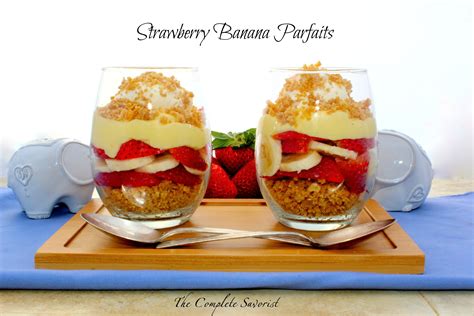 strawberry-banana-parfaits-the-complete-savorist image