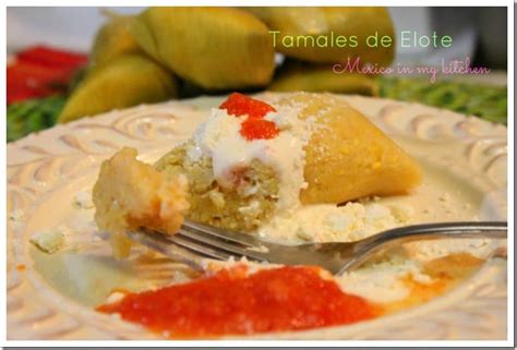 easy-sweet-corn-tamales-recipe-mexico-in-my-kitchen image