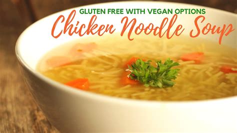 gluten-free-chicken-noodle-soup-recipe-with-vegan image