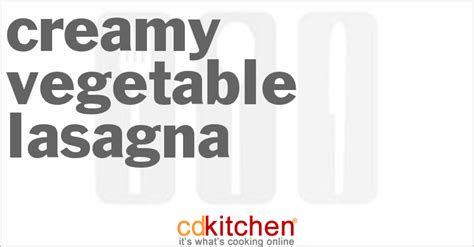 creamy-vegetable-lasagna-recipe-cdkitchencom image
