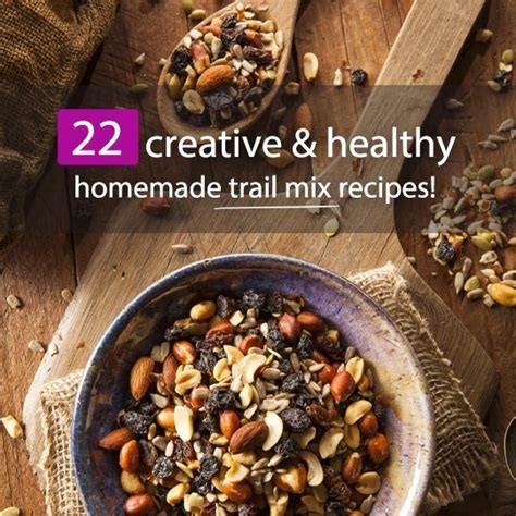 22-creative-healthy-trail-mix-recipes-power-food image