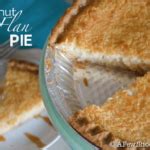coconut-flan-pie-recipe-simple-spring-dessert-a-few image