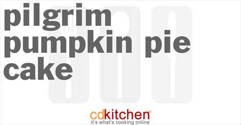 pilgrim-pumpkin-pie-cake-recipe-cdkitchencom image