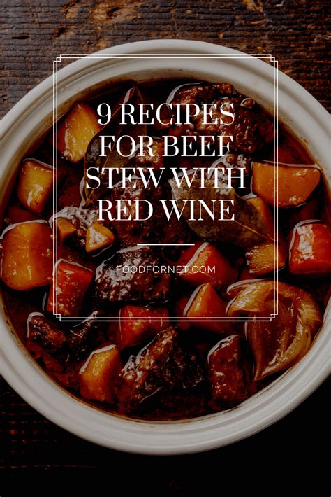 9-beef-stew-recipes-with-red-wine-food-for-net image