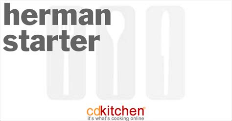 herman-starter-recipe-cdkitchencom image