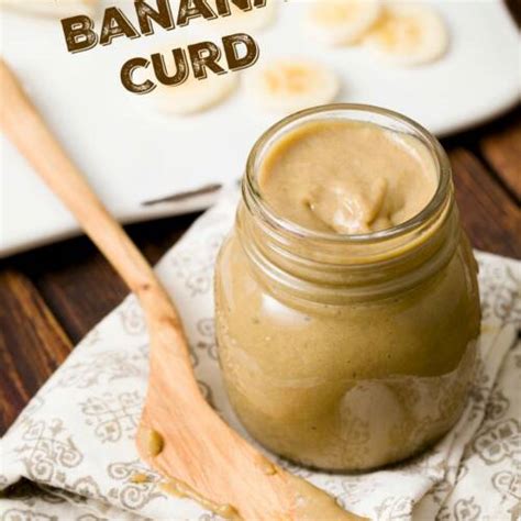 roasted-banana-curd-easy-banana-curd-recipe-cupcake-project image