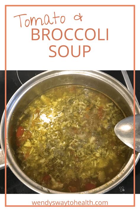broccoli-soup-with-tomato-wendys-way-to-health image